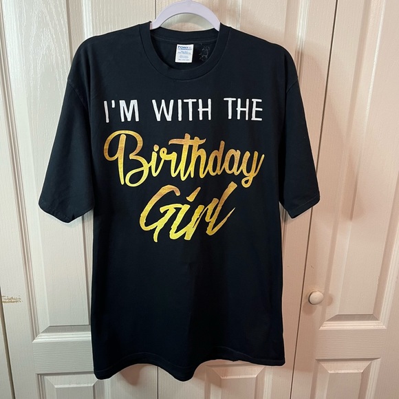 I’m With The Birthday Girl T-shirt - Picture 1 of 7
